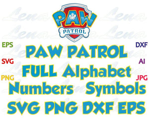 Paw Patrol Font SVG Paw Patrol Alphabet SVG Paw Patrol Letters SVG Numbers Paw Patrol birthday decor party svg png dxf cut file Cameo Cricut