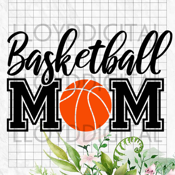 BASKETBALL MOM SVG Basketball Mom svg png jpg dxf eps clipart cut files silhouette cameo cricut