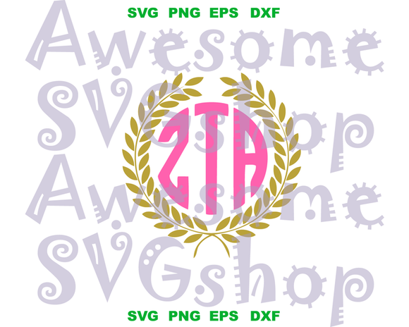Zeta Tau Alpha SVG Zeta Tau Alpha Olive Wreath shirt ZTA sign print shirt gift Download svg eps dxf png cut files silhouette cameo cricut