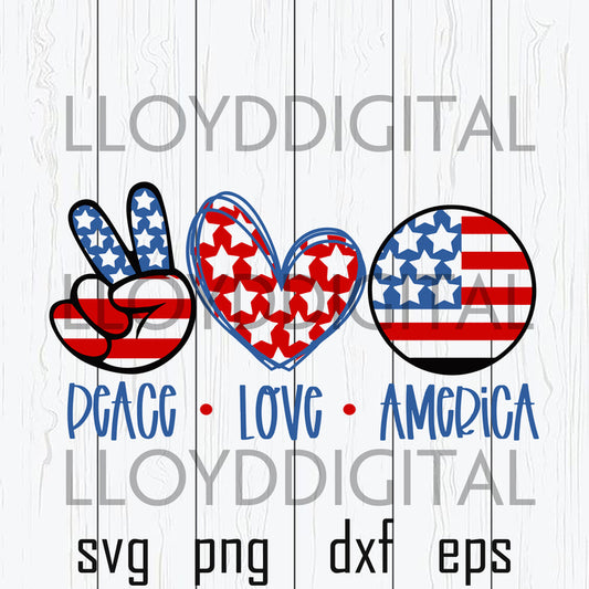 Peace Love America svg Merica Peace Love shirt Independence Day US 4th of July svg png dxf eps file for cameo cricut - BundleofSVG