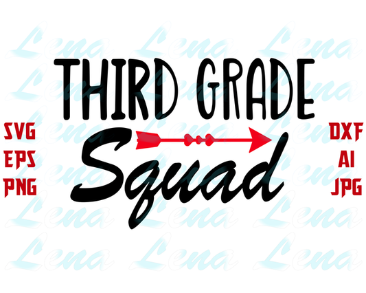 Third Grade squad SVG Third Grade 3rd Grade Teacher Back to School Shirts Sign design Print svg png dxf file cameo cricut - BundleofSVG