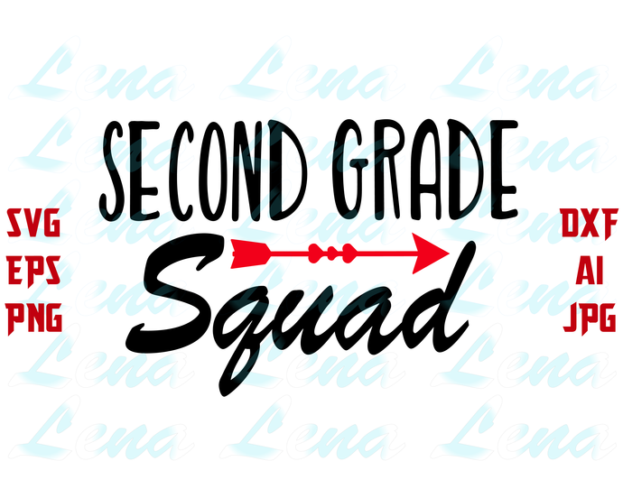 Second Grade squad SVG Second Grade 2nd Grade Teacher Back to School Shirts Sign design Print svg png dxf file cameo cricut - BundleofSVG