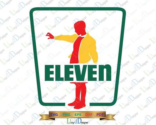Stranger things Seven Eleven SVG 7 11 Shirt Stranger things 11 SVG Wall Art Stranger Things Eleven svg eps png dxf cut files cameo cricut - BundleofSVG