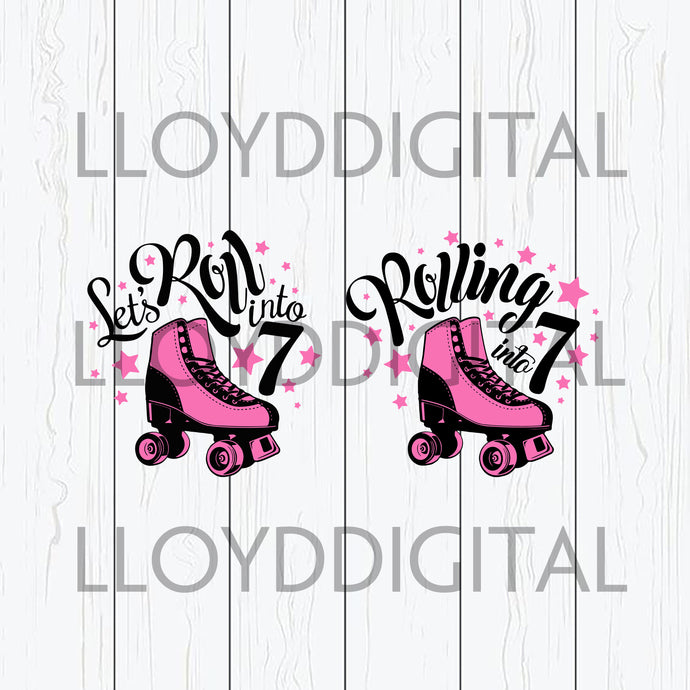 Rolling into 7 SVG Skating Skater 7 Birthday number Shirt Party decor Invitation gifts silhouette svg png dxf cut files cameo cricut - BundleofSVG