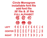 Round Circle Monogram font file ttf otf font true type font installable on PC Mac Cricut font Download letter decor shirt party birthday