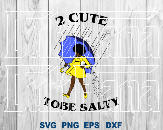 Too Cute to be Salty Bitch Black Afro Girl SVG Salt Afro woman Silhouette Shirt Salty Beach Printable svg eps dxf png cut file cameo cricut