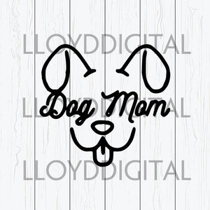Dog mom svg Funny saying shirt Love dog mom fur mama svg printable gift svg png dxf eps cut files Cameo Cricut