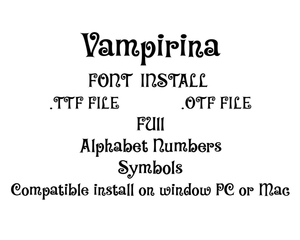 Install Vampirina font file ttf otf font true type font installable on PC Mac Cricut font Download letters decor shirt party birthday