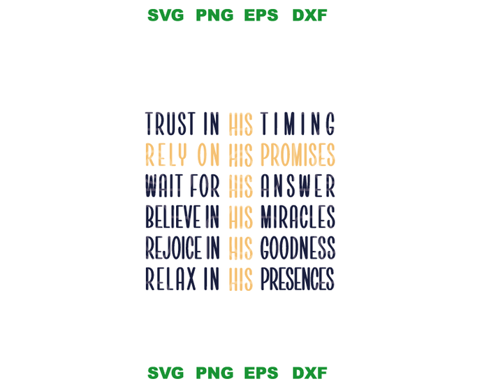 Trust in His Timing svg Rely on His Promises svg Cross svg Scripture svg Jesus religious svg high quality svg eps png dxf cut files Cricut - BundleofSVG