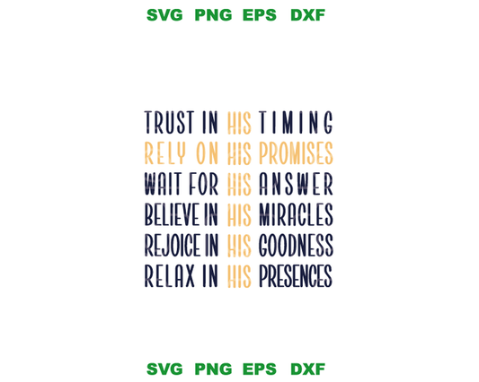 Trust in His Timing svg Rely on His Promises svg Cross svg Scripture svg Jesus religious svg high quality svg eps png dxf cut files Cricut - BundleofSVG
