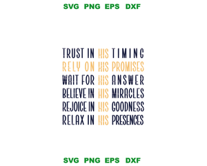 Trust in His Timing svg Rely on His Promises svg Cross svg Scripture svg Jesus religious svg high quality svg eps png dxf cut files Cricut