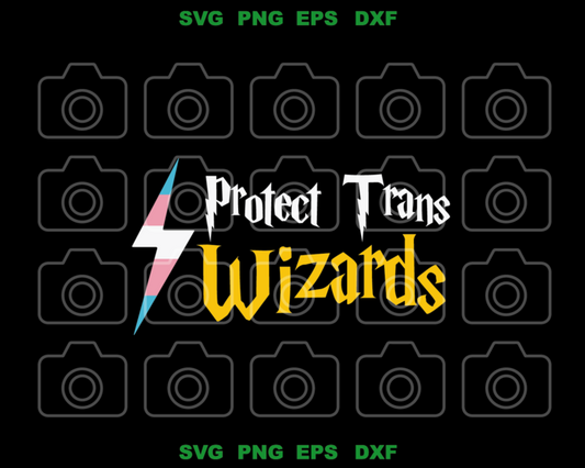Protect trans wizards svg Harry Potter svg Protect trans svg eps png dxf cut files for Cricut - BundleofSVG