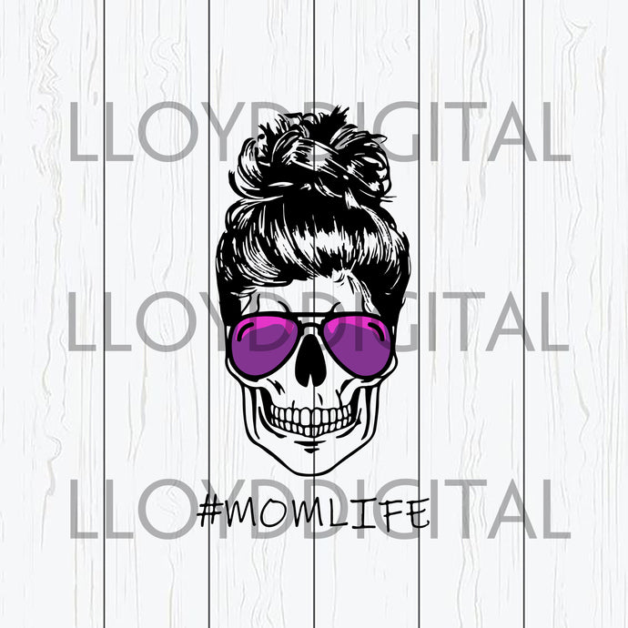 Momlife skull skeleton SVG Mother's day Funny Mom Life svg Mommy shirt gifts Party svg eps dxf png cut file silhouette cameo cricut - BundleofSVG