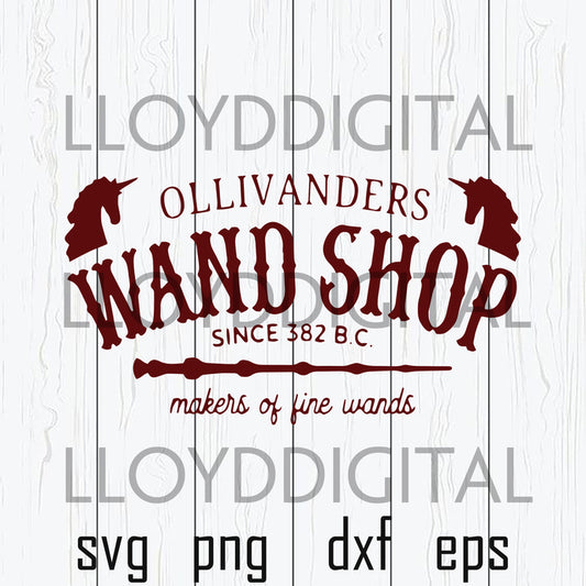 Harry Potter Ollivanders wand shop svg Since 382 BC Makers Of Fine Wands svg png jpg dxf eps clipart cutting file - BundleofSVG