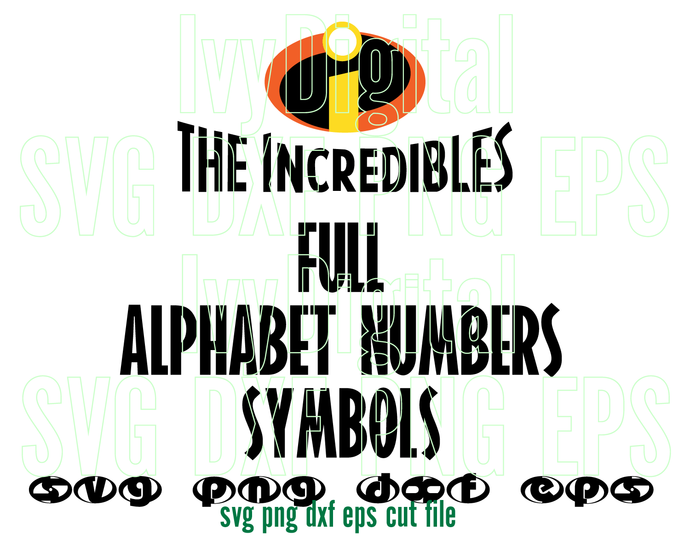 The Incredibles font SVG Lettters Alphabet number decor shirt gifts birthday invitation party sign svg png dxf cut files silhouette Cricut - BundleofSVG