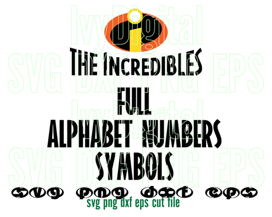 The Incredibles font SVG Lettters Alphabet number decor shirt gifts birthday invitation party sign svg png dxf cut files silhouette Cricut - BundleofSVG
