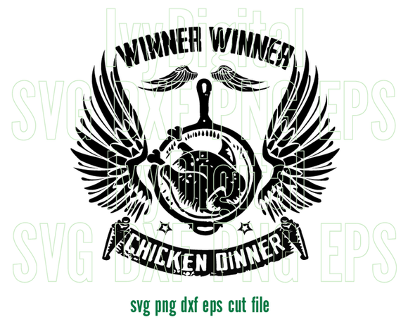 Winner Winner Chicken Dinner SVG clipart PUBG pan decor Poster party Birthday Shirt Printable Sticker print svg eps png dxf files cricut