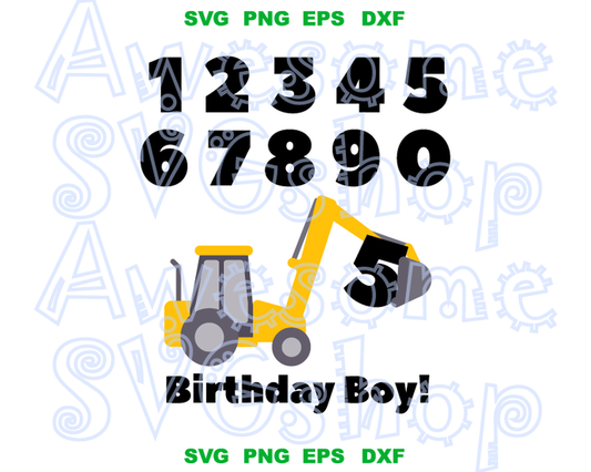 Construction Birthday Excavator svg iron on Shirt Gift Digger Number Birthday clipart decor Party Decor svg png dxf files cameo cricut - BundleofSVG