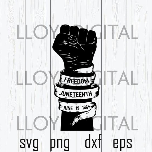 Juneteenth Freedom day svg Fist Black Lives Matter svg break every chain svg png jpg dxf eps clipart cutting files silhouette cameo cricut - BundleofSVG