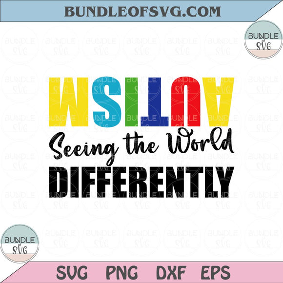 Autism Seeing the World Differently Svg Autism Quote Svg Autism Awareness Png eps dxf files cameo cricut