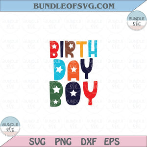 Birthday Boy Svg It's My Birthday Boy First Birthday Svg Png Dxf Eps files Cameo Cricut