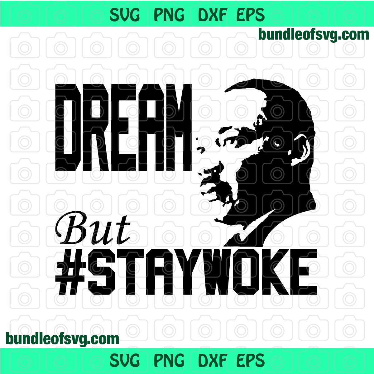 Black History svg MLK Jr Martin Luther King Jr Dream But Stay Woke shirt African Silhouette svg png dxf eps clipart cut file cameo Cricut - BundleofSVG