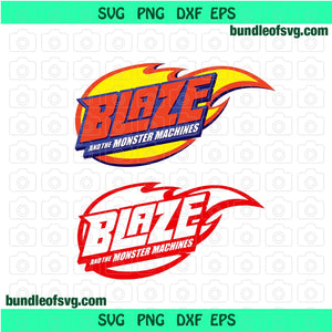 Blaze and the monster machines SVG Logo Party Birthday svg png eps dxf cut files cameo cricut