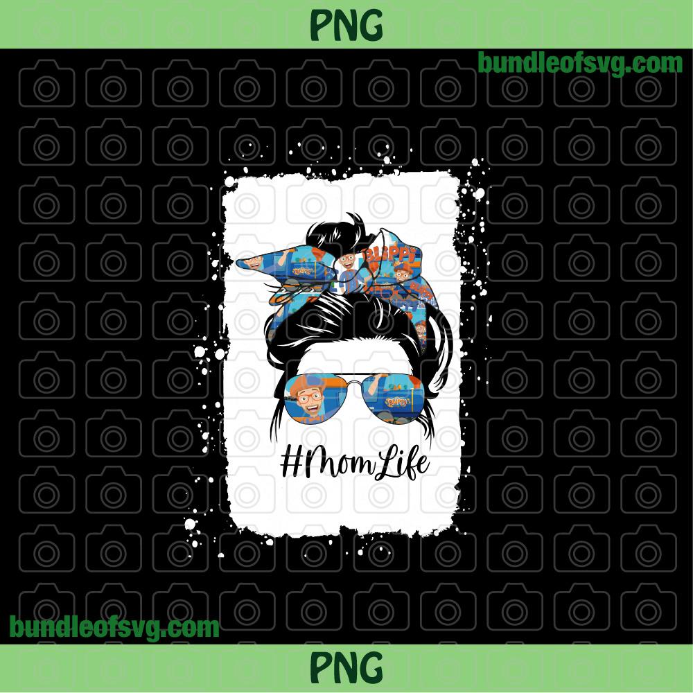 Blippi Mom Life Bleached png Mom Life Blippi png Messy Bun Submilation PNG Design file