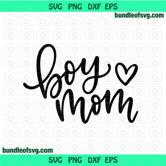 Boy mom hand lettered boy love mom mama mommy mom of boys party birthday shirt svg eps dxf png files silhouette cameo cricut - BundleofSVG