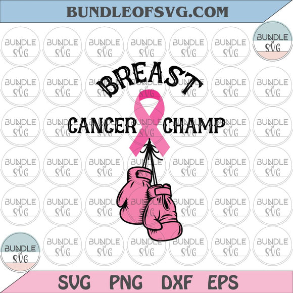 Breast Cancer Champ svg Ribbon Pink Boxing Gloves svg Breast Cancer Awareness svg png dxf eps files Cricut