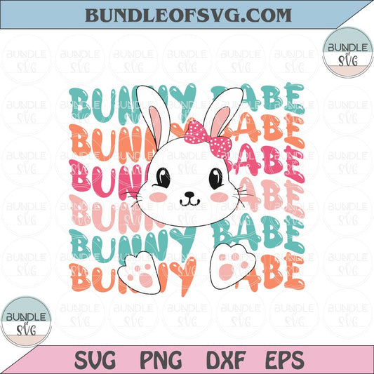 Bunny Babe Svg Groovy Cute Easter Bunny Ears Feet Bunny Babe Png Svg Dxf Eps Files