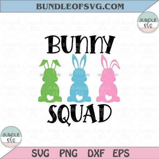 Bunny Squad Svg Easter Bunny Svg Easter Eggs Svg Png Dxf eps cut files Silhouette Cameo Cricut - BundleofSVG