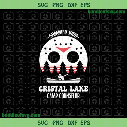 Camp Crystal Lake Camp Counselor svg Friday The 13th svg Funny Halloween svg eps png dxf files Silhouette Cricut - BundleofSVG