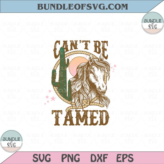 Can't Be Tamed Png Sublimation Design Horse Cactus Western Retro Png files