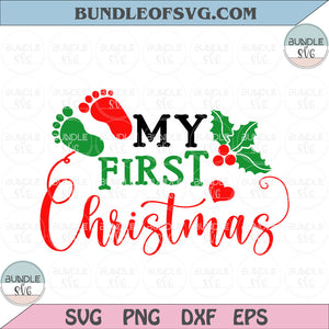 Christmas Baby svg Baby christmas svg My first christmas svg dxf eps png files