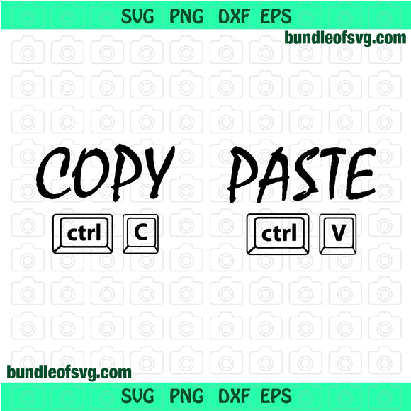 Copy Ctrl C svg Paste Ctrl V SVG Funny Mother Father and Baby Son Daughter svg dxf png file cricut