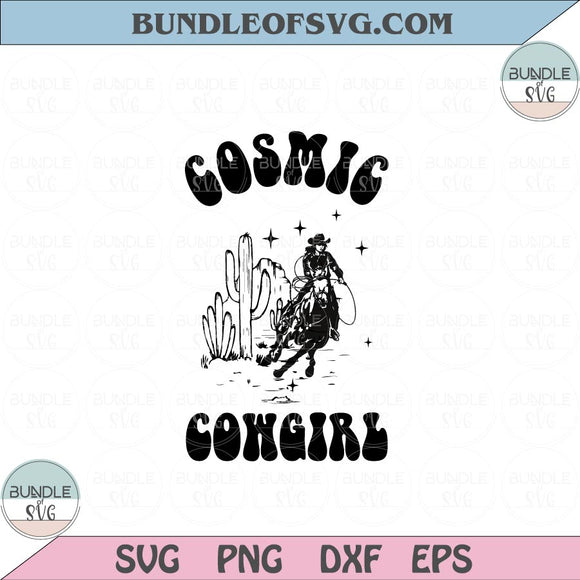 Cosmic Cowgirl Svg Western Svg Country Svg Png Sublimation Dxf Eps files Cameo Cricut