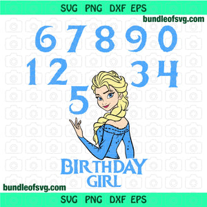 Custome Disney Frozen Elsa Number Birthday Girl SVG Frozen logo Shirt Gift Invitation Birthday Party svg png dxf cut file Silhouette cricut