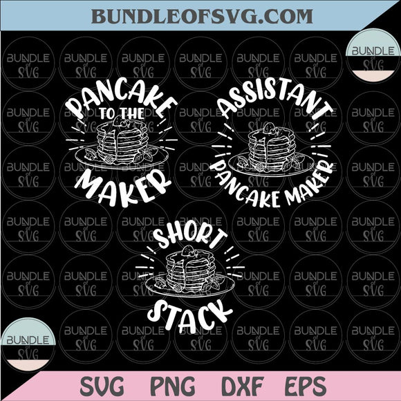 Dad and Kid Matching Svg Father Pancake Maker Svg Short Stack Svg Png Dxf Eps files Cameo Cricut
