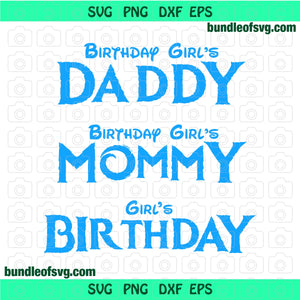 Frozen Mommy of the Birthday Girl SVG Frozen logo Daddy of the Birthday Girl Invitation Birthday Party svg png dxf cut file Silhouette cricut