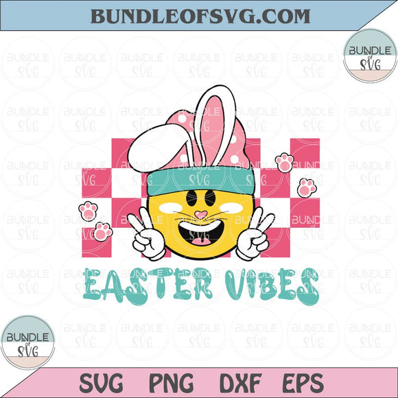 Easter Vibes Svg Retro Smiley Bunny Png Sublimation Easter Groovy Png Svg Dxf Eps Files