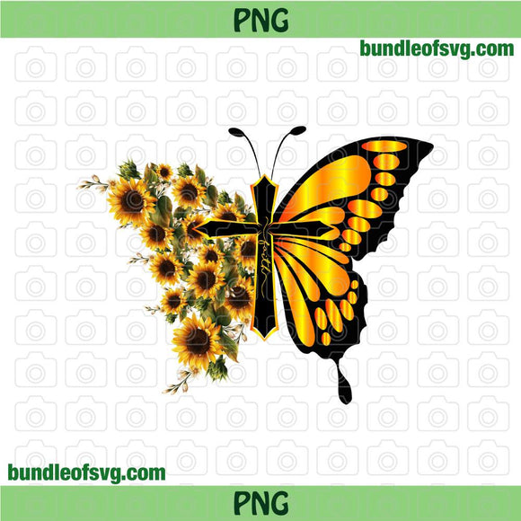 Faith png Christian Sunflower Cross png Monarch Butterfly png Christian png Jesus png Sublimation file