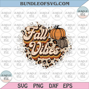 Fall vibes svg Leopard Pumpkin fall vibes Png Sublimation Autumn svg png eps dxf files