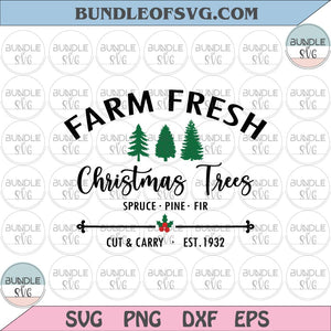 Farm Fresh Christmas Tree SVG Rustic Christmas svg Christmas farm svg Farmer Christmas svg eps png dxf cut files cricut