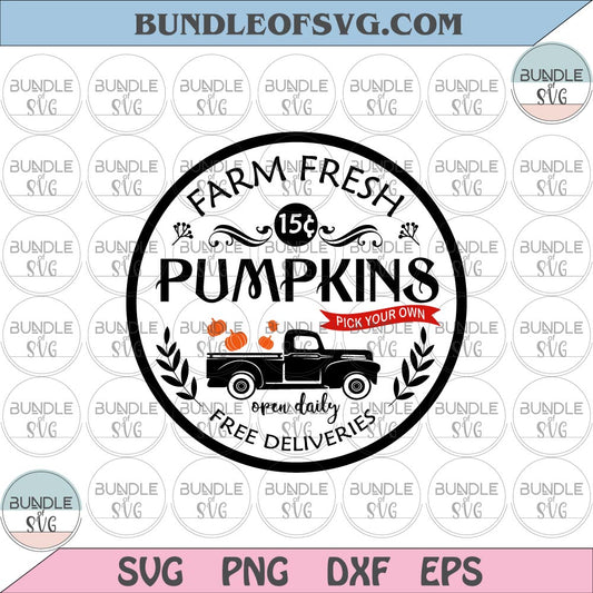 Farm Fresh Pumpkins svg Farm Fresh svg Pumpkins Truck Svg Farm Svg Fall Svg eps png dxf files Cricut - BundleofSVG