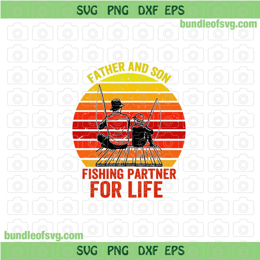 Father and Son Fishing Partner For Life svg Fishing Son svg Fishing Dad svg eps dxf png files cricut - BundleofSVG