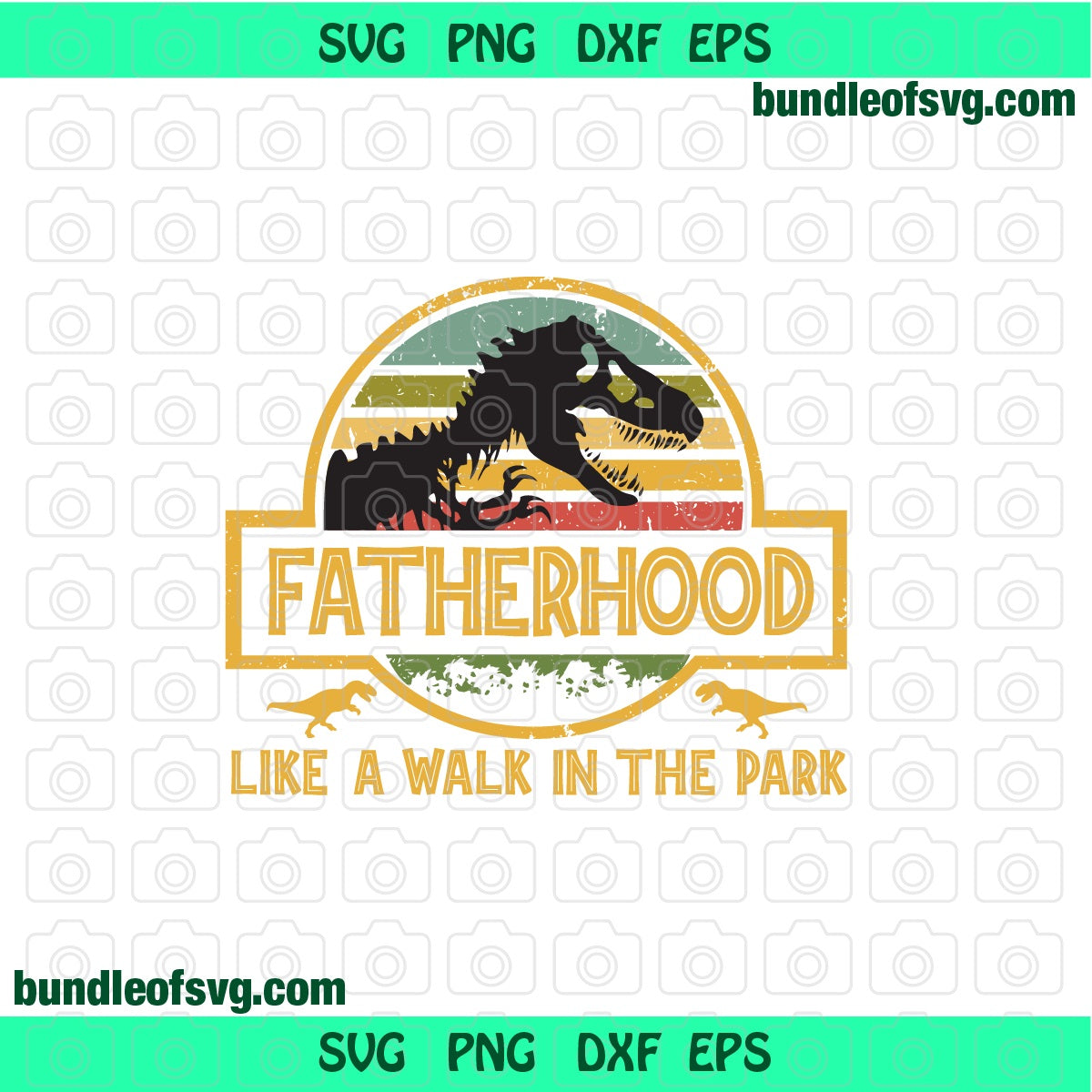 Fatherhood like a walk in the park svg Jurassic Dad T rex Funny Fathers Day svg eps dxf png files cricut - BundleofSVG