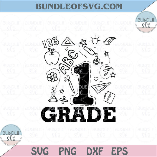 First Grade Svg 1st Grade Svg Back to School First Day Of School Png Dxf Eps files Cameo Cricut - BundleofSVG