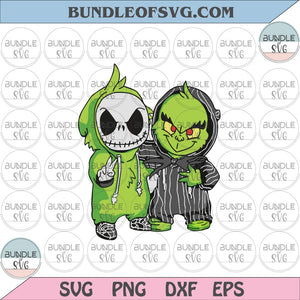 Funny Friends Baby Jack Skellington And Grinch svg Halloween svg png eps dxf files