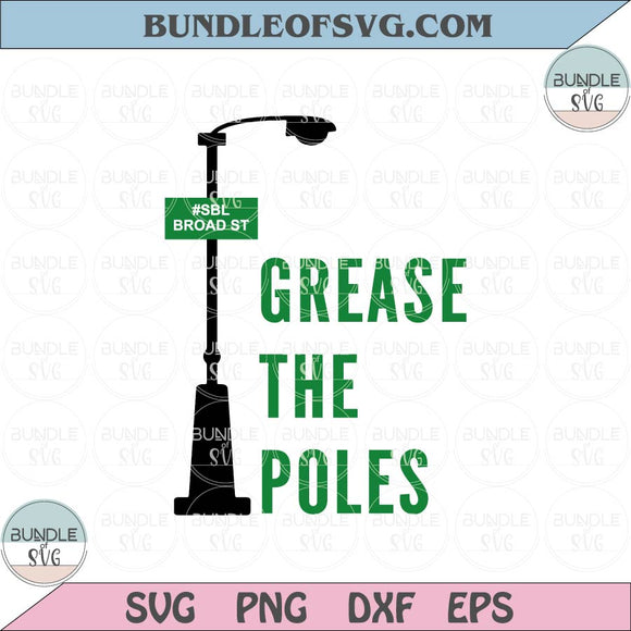 Grease The Poles Svg Philly Eagles Football Svg Philadelphia Football Svg Png Dxf Eps Files